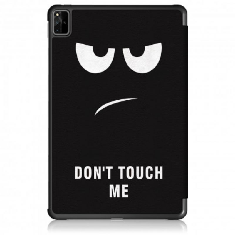 Smart Case Huawei Matepad Pro 12.6 (2021) Verstärkt Don't Touch Me