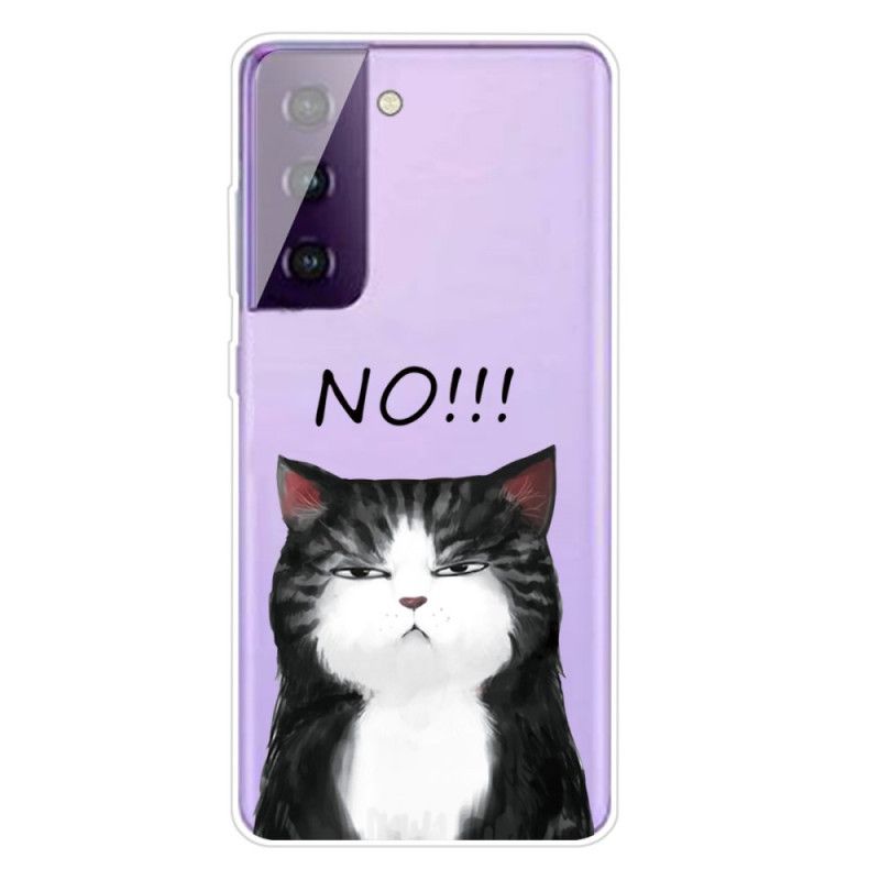 Hülle Samsung Galaxy S21 Plus 5G Handyhülle Die Katze. Die Nein Sagt